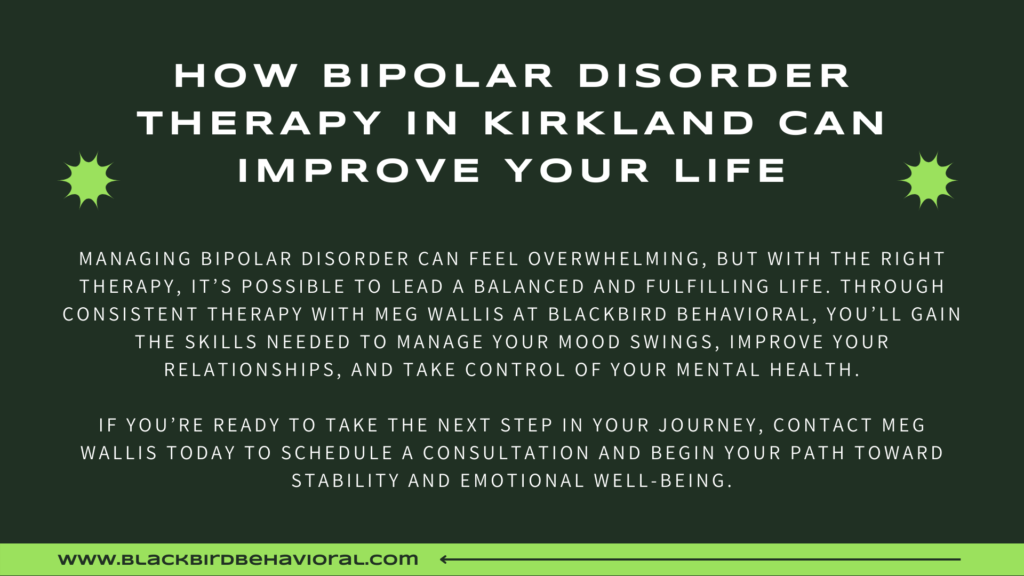 How Bipolar Disorder Therapy in Kirkland Can Improve Your Life